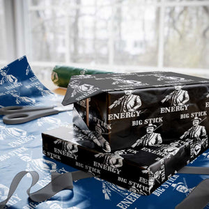 Funny Teddy Roosevelt Wrapping Paper Roll Big Stick Energy President TS14 Black Print Your Wear