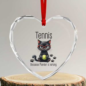 Funny Tennis Cat Gift Heart Crystal Glass Ornament Because Murder Is Wrong TS12 Transparent Glass 3'' Heart Print Your Wear
