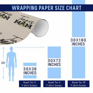 Funny Tennis Player Gift For Tennis Mom Wrapping Paper Roll TS12 Print Your Wear