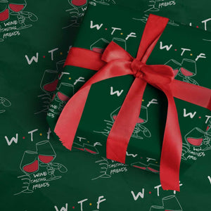 Funny Thanksgiving Friendsgiving Wrapping Paper Roll WTF Wine Tasting Friends TS11 Green Print Your Wear