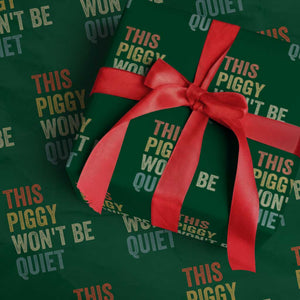 Funny This Piggy Wont Be Quiet Wrapping Paper Roll Pig Political Humor TS11 Green Print Your Wear