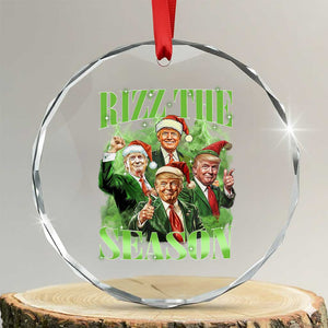 Funny Trump Christmas Crystal Glass Ornament Rizz The Season Santa Trump Elf 47th US President TS11 Transparent Glass 3'' Circle Print Your Wear