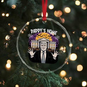 Funny Trump Halloween Crystal Glass Ornament Daddy Home White House Spooky Season TS02 Print Your Wear
