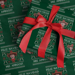 Funny Trump Mexico Christmas Wrapping Paper Roll Feliz Navidad Mis Amigos Sombrero Xmas TS11 Green Print Your Wear