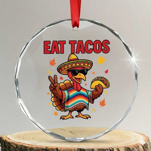 Funny Turkey Thanksgiving Crystal Glass Ornament Eat Tacos TS14 Transparent Glass 3'' Circle Print Your Wear