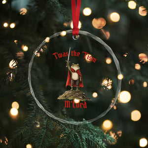 Funny Twas The Tism M Lord Medieval Knight Frog Crystal Glass Ornament
