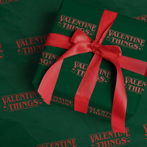 Funny Valentine Things Wrapping Paper Roll Romantic Stranger Valentine's Day Movie TS11 Green Print Your Wear