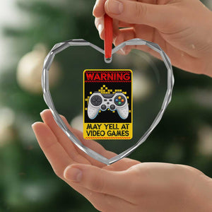 Funny Video Gamer Heart Crystal Glass Ornament Warning May Yell At Video Games TS14 Print Your Wear