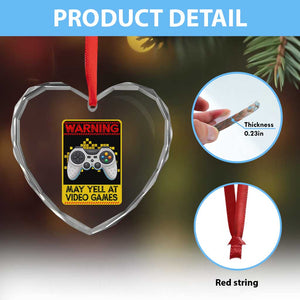 Funny Video Gamer Heart Crystal Glass Ornament Warning May Yell At Video Games TS14 Print Your Wear