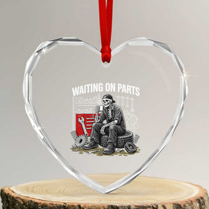 Funny Waiting On Parts Mechanic Skeleton Auto Repair Life Heart Crystal Glass Ornament TS10 Transparent Glass 3'' Heart Print Your Wear