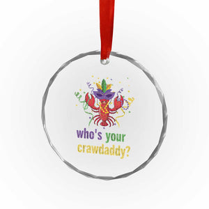 Funny Who's Your Crawdaddy Crystal Glass Ornament Crawfish Beads Mardi Gras TS11 Print Your Wear