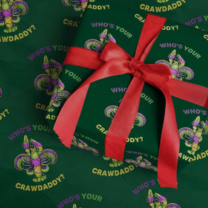 Funny Who's Your Crawdaddy Wrapping Paper Roll Vintage Crawfish Beads Fleur De Lis Mardi Gras TS11 Green Print Your Wear
