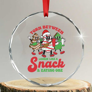 Funny Xmas Cake Crystal Glass Ornament Torn Between Looking' Like a Snack TS09 Transparent Glass 3'' Circle Print Your Wear