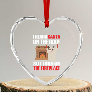 Funny Xmas Cat Heart Crystal Glass Ornament Cat Turned On The Fireplace TS09 Transparent Glass 3'' Heart Print Your Wear