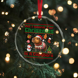 Funny Xmas Crystal Glass Ornament All I Want For Christmas Is A Capybara TS12 Print Your Wear