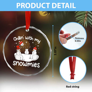 Funny Xmas Crystal Glass Ornament Chillin With My Snowmies Funny Snowman Friendship TS09 Print Your Wear