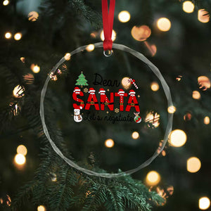 Funny Xmas Crystal Glass Ornament Dear Santa Let's Negotiate TS09 Print Your Wear