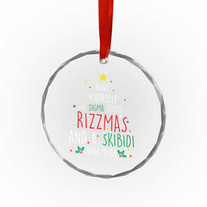 Funny Xmas Crystal Glass Ornament Have Yourself A Sigma Little Rizzmas And A Skibidi New Year TS09 Print Your Wear