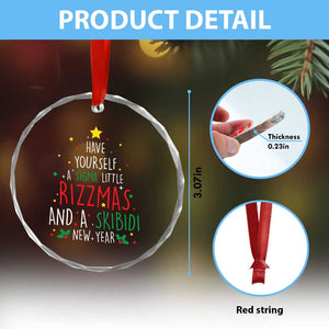 Funny Xmas Crystal Glass Ornament Have Yourself A Sigma Little Rizzmas And A Skibidi New Year TS09 Print Your Wear