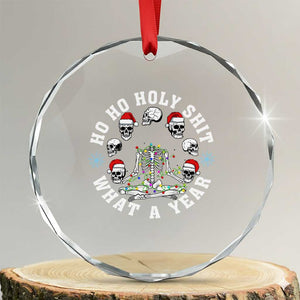 Funny Xmas Crystal Glass Ornament Ho Ho Holy Shit What A Year Skeleton Skull TS09 Transparent Glass 3'' Circle Print Your Wear