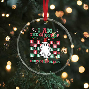 Funny Xmas Crystal Glass Ornament I Am The Ghost Of Christmas Present TS09 Print Your Wear