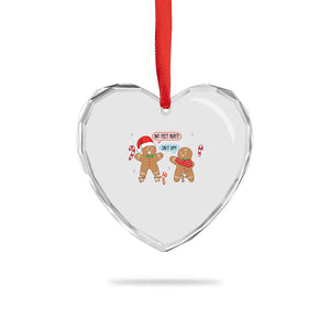 Funny Xmas Dirty Gingerbread Heart Crystal Glass Ornament Shut Up Gingerbread Just Broken Feet TS09 Print Your Wear