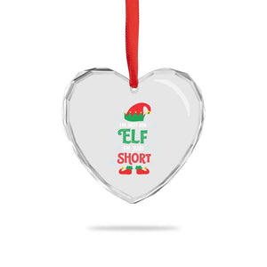 Funny Xmas Elf Heart Crystal Glass Ornament I'm Not An Elf I'm Just Short Snowflakes TS11 Print Your Wear