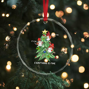 Funny Xmas Gnomies It's Fine We're Fine Everything's Fine Crystal Glass Ornament TS09 Print Your Wear