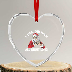 Funny Xmas Heart Crystal Glass Ornament I Can Deliver All Night Long TS09 Transparent Glass 3'' Heart Print Your Wear
