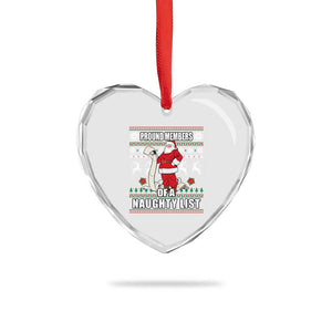 Funny Xmas Heart Crystal Glass Ornament Proud Members Of A Naughty List TS09 Print Your Wear