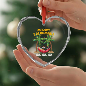 Funny Xmas In Hawaii Heart Crystal Glass Ornament Meowy Kalikimaka Cat Chillin' Ho Ho Ho Xmas Palm Tree TS09 Print Your Wear