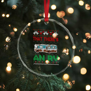 Funny Xmas Movie Crystal Glass Ornament That There's An RV Camping Motorhome Bell TS11 Print Your Wear