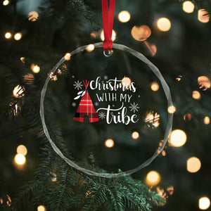 Funny Xmas Native American Crystal Glass Ornament Xmas With My Tribes TS11 Print Your Wear