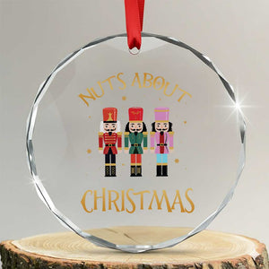 Funny Xmas Nutcracker Crystal Glass Ornament Nuts About Xmas Snowflake TS11 Transparent Glass 3'' Circle Print Your Wear