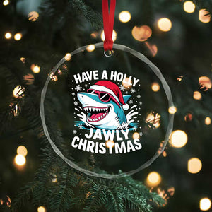 Funny Xmas Shark Crystal Glass Ornament Have A Holly Jawly Christmas Santa Hat TS11 Print Your Wear