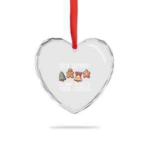 Funny Xmas Tech Support Heart Crystal Glass Ornament Here To Delete Cookies Festive Xmas TS02 Print Your Wear