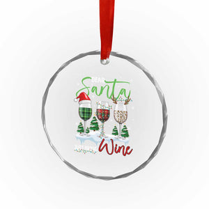 Funny Xmas Wine Crystal Glass Ornament Dear Santa Just Bring Wine Winter Holiday TS11 Print Your Wear