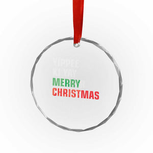 Funny Yippee Ki Yay Merry Xmas Crystal Glass Ornament Xmas Nakatomi Plaza Hiden Text TS11 Print Your Wear