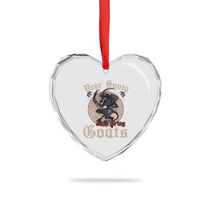 Funny Yule Xmas Heart Crystal Glass Ornament Dear Santa Just Bring Goats Krampus TS11 Print Your Wear