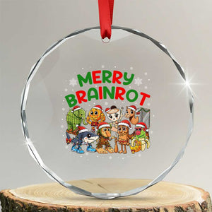 Gen Z Italian Merry Brainrot Christmas Crystal Glass Ornament Meme Holiday Gift TS12 Transparent Glass 3'' Circle Print Your Wear