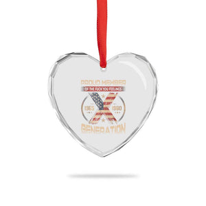 Generation X Heart Crystal Glass Ornament Proud Member Of The F Your Feelings Gen X 1965 1981 Retro American Flag TS02 Print Your Wear