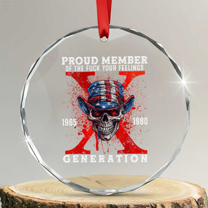 Generation X Skull Crystal Glass Ornament Proud Member Of The F Your Feelings Gen X 1965 1980 TS02 Transparent Glass 3'' Circle Print Your Wear