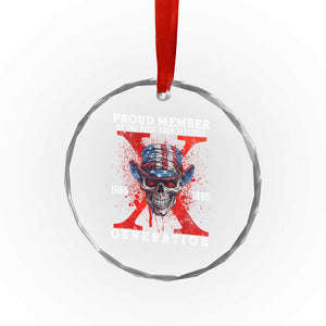 Generation X Skull Crystal Glass Ornament Proud Member Of The F Your Feelings Gen X 1965 1980 TS02 Print Your Wear