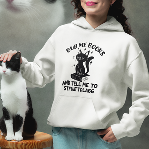 Funny Spicy Book Lover Hoodie Buy Me Books And Tell Me To STFUATTDLAGG Smut Reader Black Cat TS02 Printyourwear