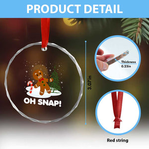 Gingerbread Crystal Glass Ornament Oh Snap Funny Christmas Cookie Baking Squad TS02 Print Your Wear