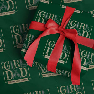 Girl Dad Her Protector Forever Wrapping Paper Roll Proud Father Of A Daughter TS12 Green Print Your Wear
