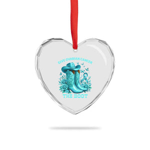 Give Ovarian Cancer The Boot Heart Crystal Glass Ornament Cowgirl Cancer Awareness Teal Ribbon TS10 Print Your Wear