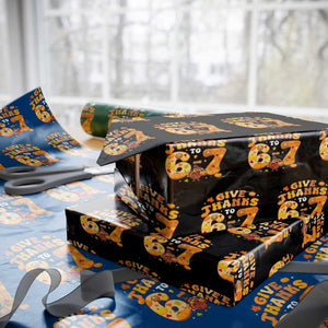 Give Thanks To 67 Wrapping Paper Roll Funny Brainrot Six Seven Meme Thanksgiving Gift TS12 Black Print Your Wear