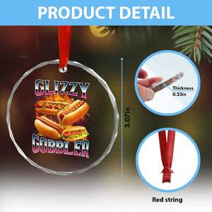 Glizzy Gobbler Crystal Glass Ornament Vintage Hot Dog Meme Funny Foodie Gen Z TS10 Print Your Wear