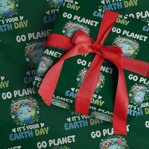 Go Planet It's Your Earth Day Wrapping Paper Roll Funny Sarcastic Nature Lover TS14 Green Print Your Wear